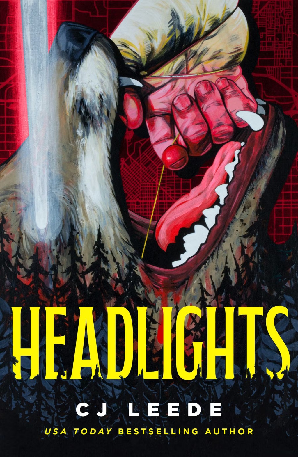 Book cover for the horror novel "Headlights" by CJ Leede, featuring a wolf’s open mouth, a red hand gripping its jaw, and trees along the bottom; title and author’s name appear in bold yellow and white text.
